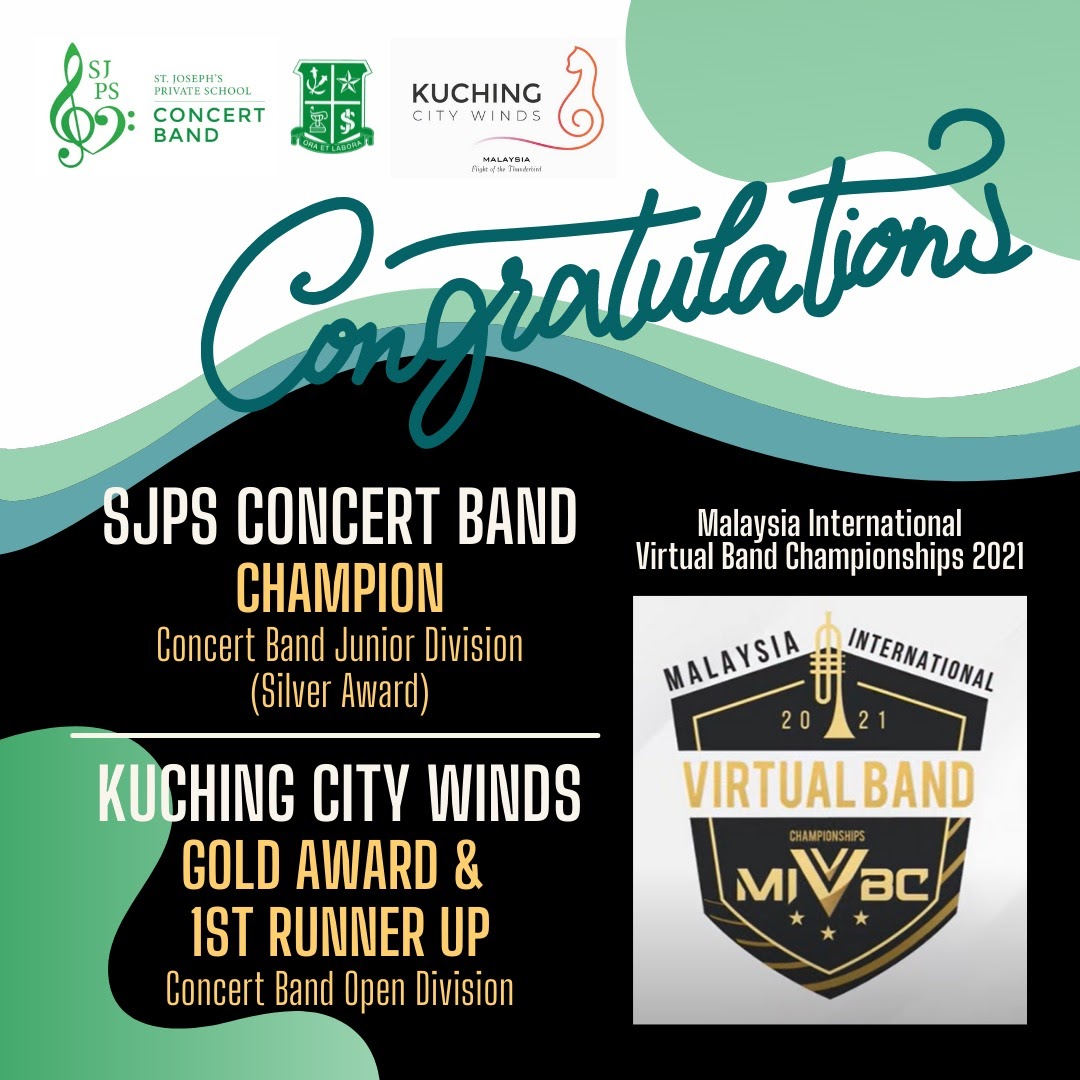 SJPS CONCERT BAND champion at Malaysia International Virtual Band Championships (MIVBC) 2021